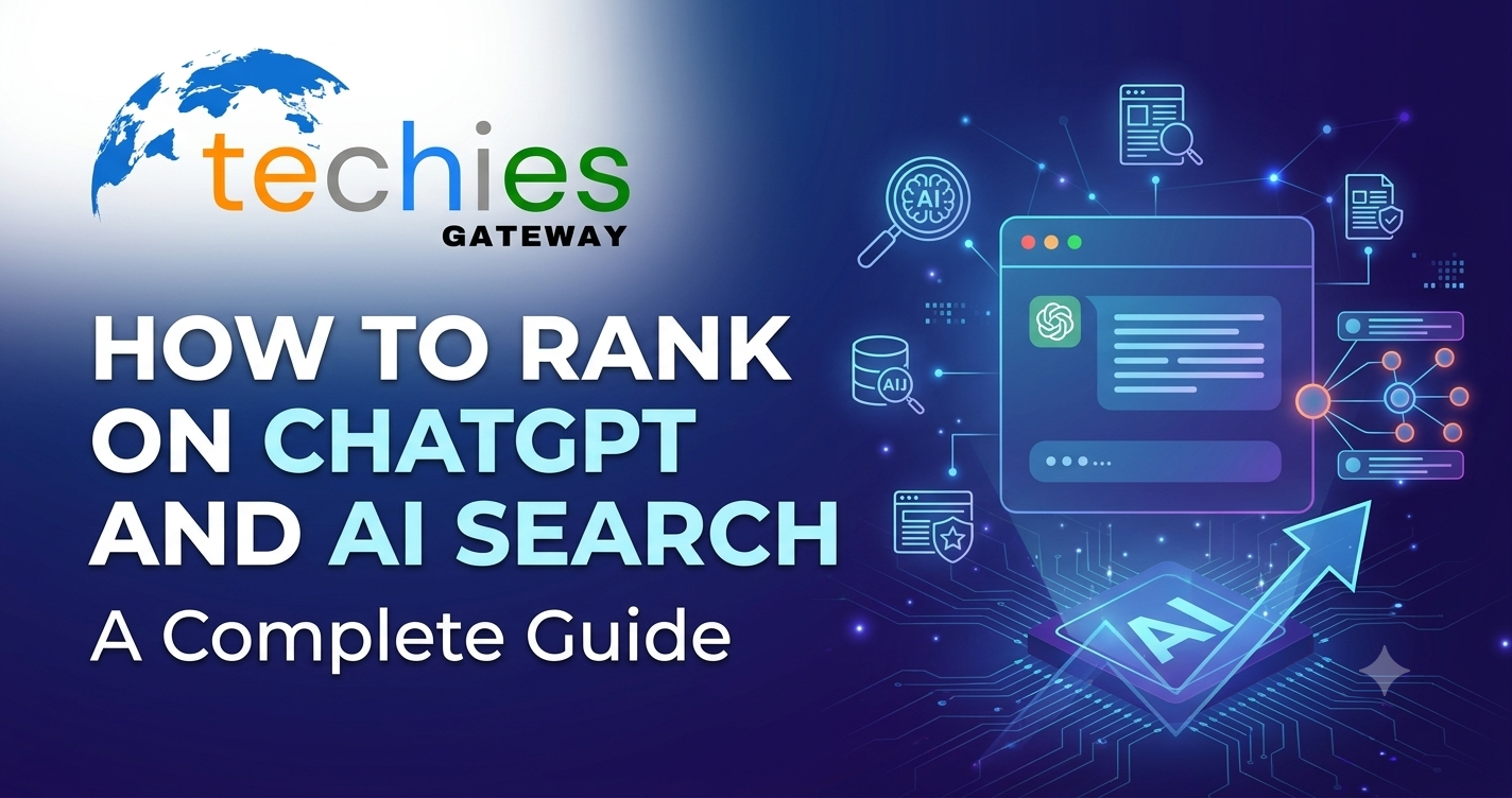 How to Rank on ChatGPT and AI Search: A Complete Guide