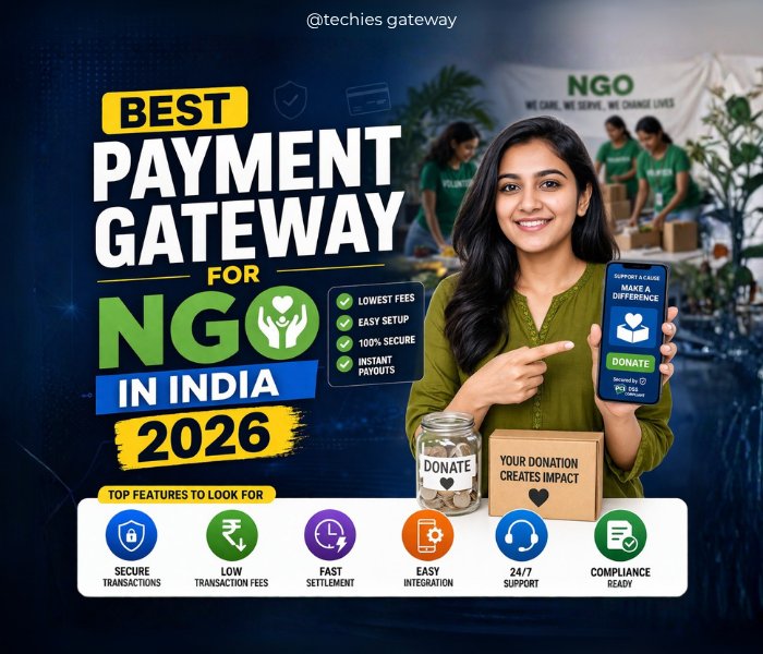 Best Payment Gateway for NGO in India 2026 | Techies Gateway Bangalore